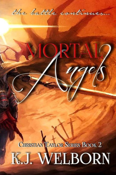 Mortal Angels (Christian Taylor)