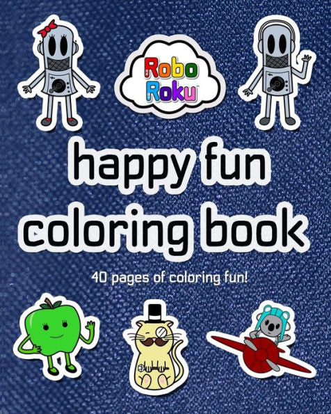 Happy Fun Coloring Book