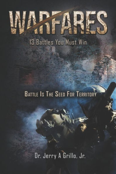 Warfares You Must Win: Battle Is The Seed For Territory