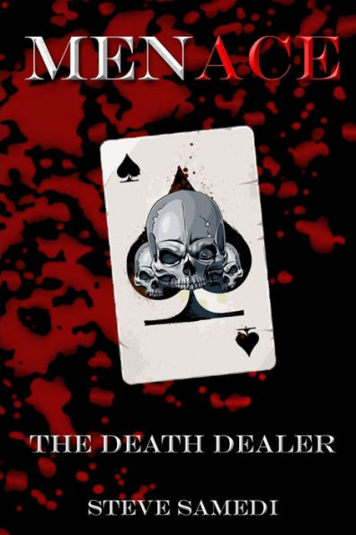 Menace The Death Dealer