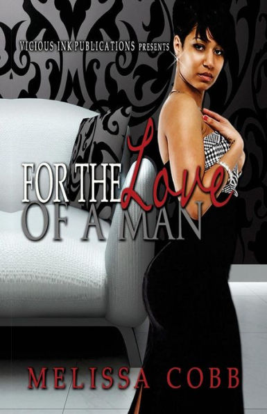 For The Love Of A Man