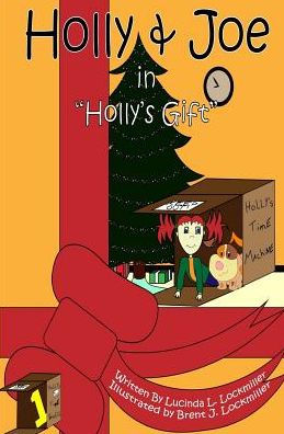 Holly & Joe In "Holly's Gift" (Holly & Joe's Time Travels)