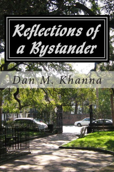 Reflections Of A Bystander