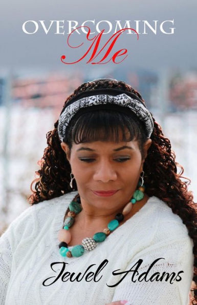 Overcoming Me: I Am A Work In Progress