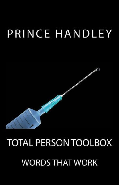 Total Person Toolbox: Words That Work