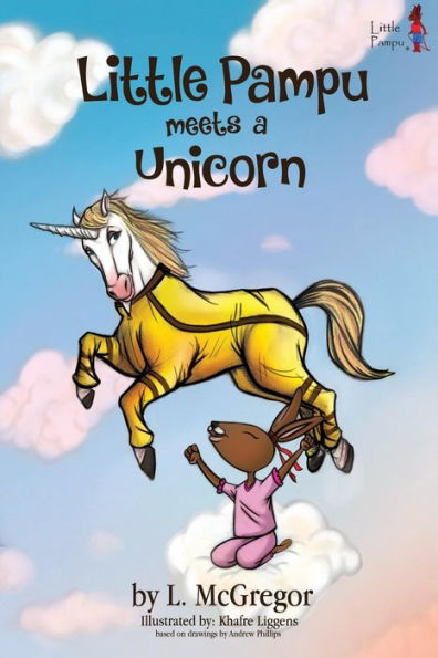 Little Pampu Meets A Unicorn: Little Pampu Meets A Unicorn