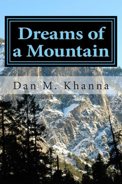 Dreams Of A Mountain