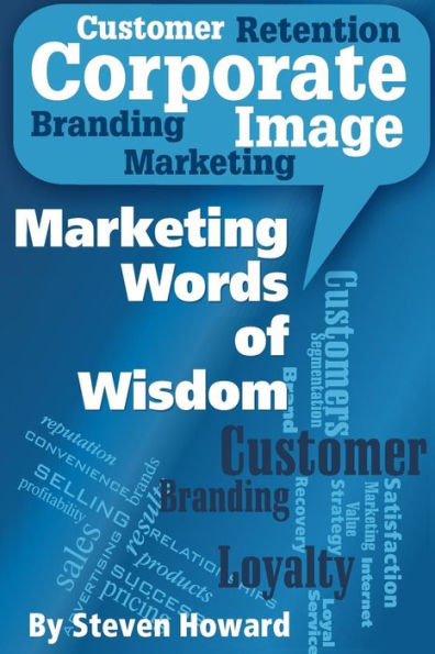 Marketing Words Of Wisdom