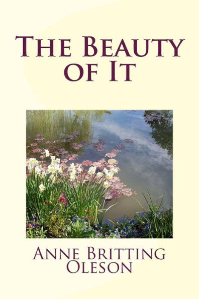 The Beauty Of It