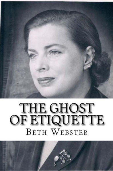 The Ghost Of Etiquette