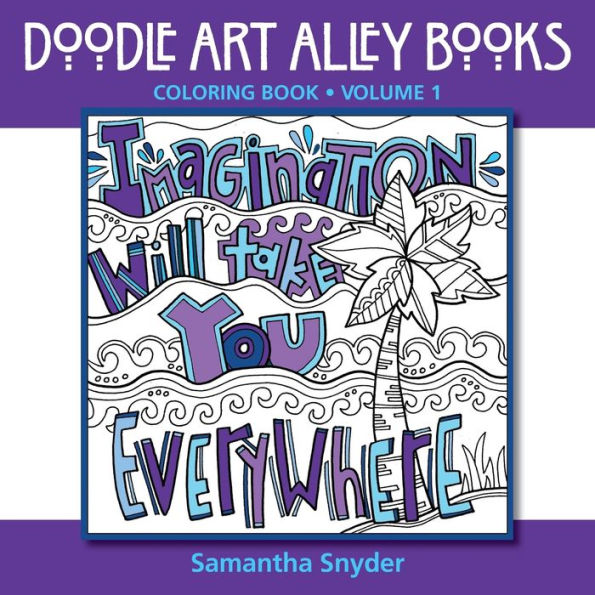 Imagination Will Take You Everywhere: Coloring Book (Quote Coloring Books)