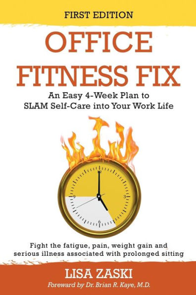 Office Fitness Fix: An Easy 4-Week Plan To Slam Self-Care Into Your Work Life