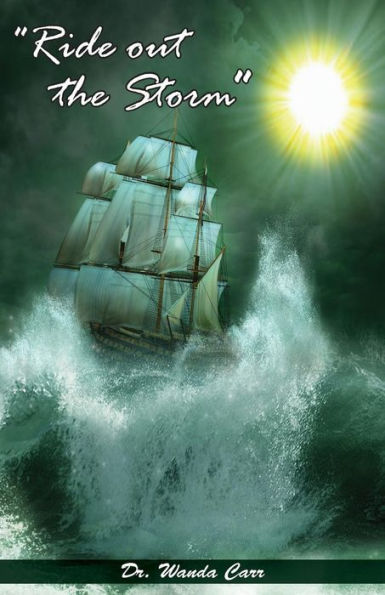 Ride Out The Storm