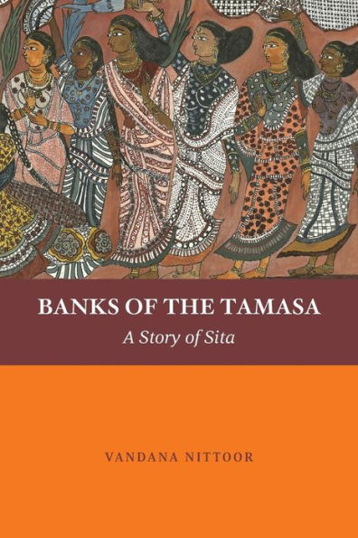 Banks Of The Tamasa: A Story Of Sita