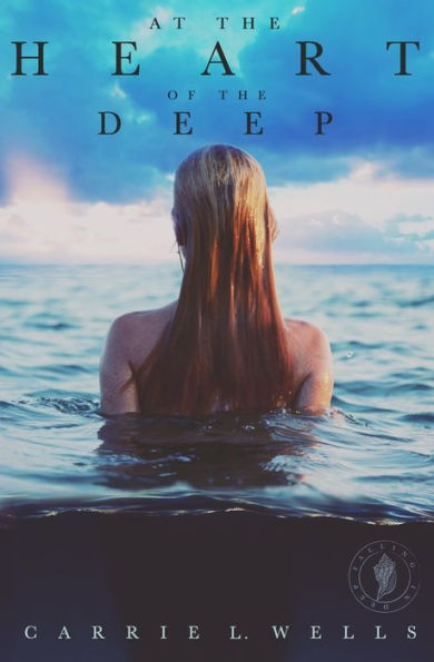 At The Heart Of The Deep: A Falling In Deep Collection Novella (The Orotavan Mermaid Tales)