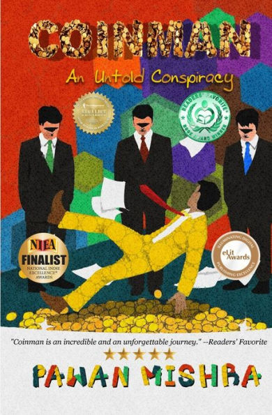 Coinman: An Untold Conspiracy - 9780692475676