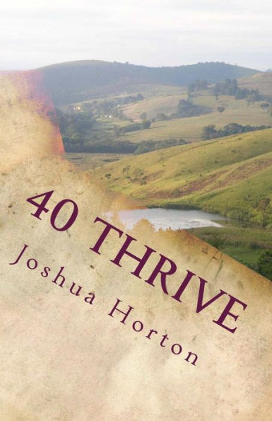40 Thrive: A Devotional Study For The Church, The Body Of Christ