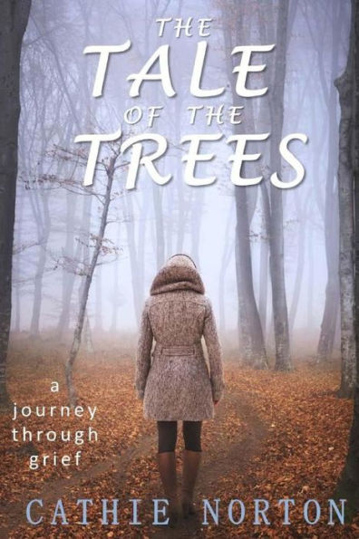 The Tale Of The Trees
