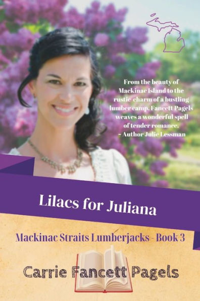Lilacs For Juliana (Mackinac Straits Lumberjacks)