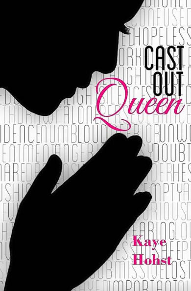 Cast Out Queen