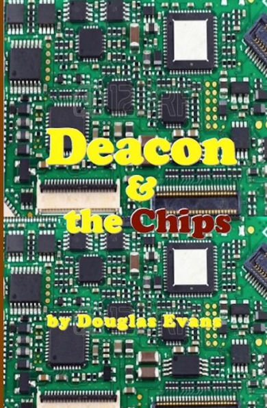 Deacon & The Chips