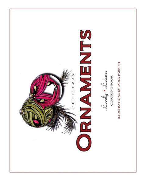 Christmas Ornaments: Lovely Leisure Coloring Book