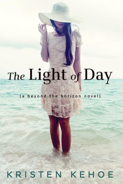 The Light Of Day: A Beyond The Horizon Novel