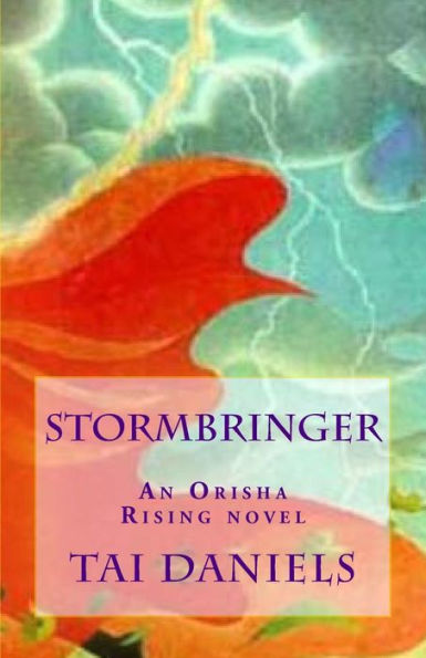 Stormbringer (Orisha Rising)