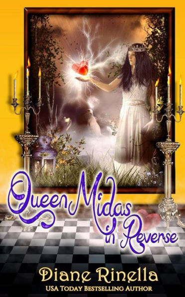 Queen Midas In Reverse: A Rock And Roll Fantasy (The Rock And Roll Fantasy Collection)