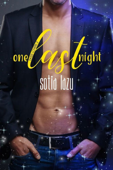 One Last Night: A Love Or Magic Novella