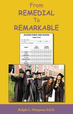 From Remedial To Remarkable