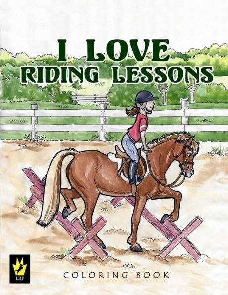 I Love Riding Lessons Coloring Book (Equestrian Coloring Books