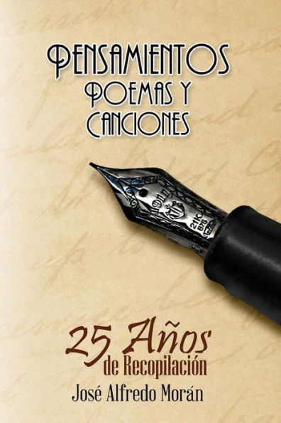 Pensamientos, Poemas Y Canciones (Spanish Edition)
