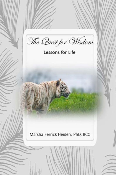 Quest For Wisdom: Life Lessons