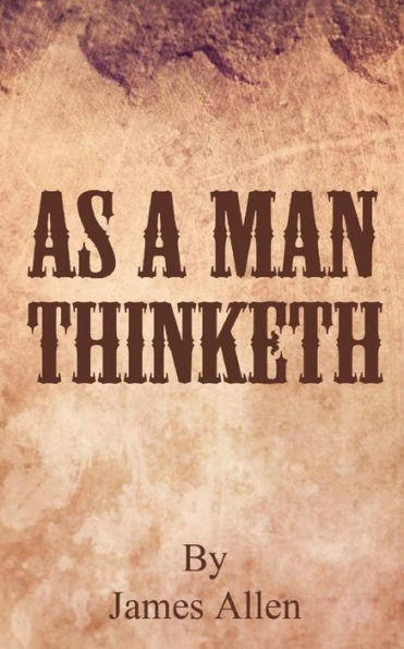 As A Man Thinketh - 9780692694510