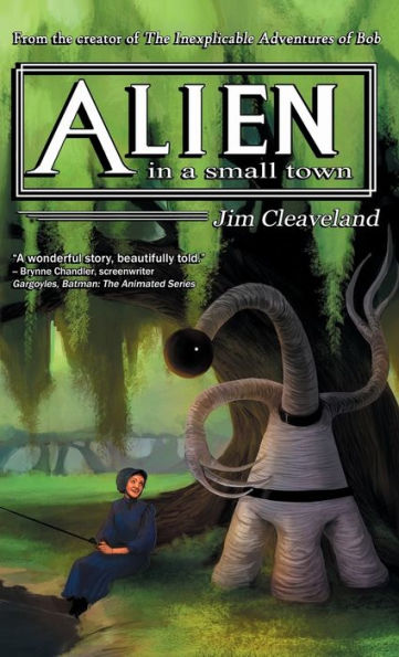 Alien In A Small Town