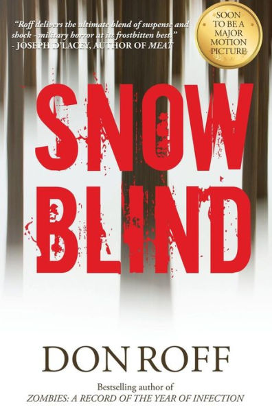 Snowblind - 9780692726570