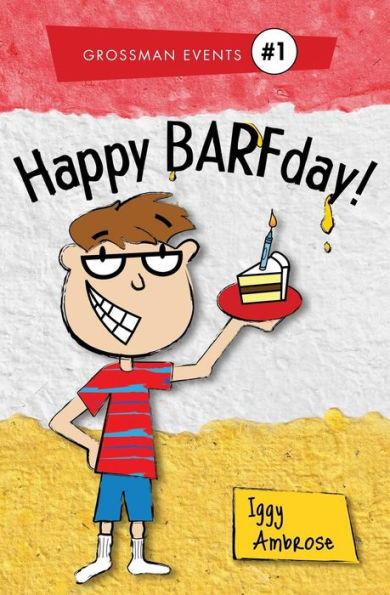 Happy Barfday (Grossman Events)