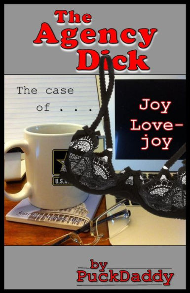 The Agency Dick: The Case Of Joy Lovejoy