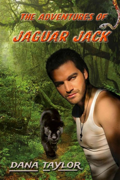 The Adventures Of Jaguar Jack (Supernal Series)