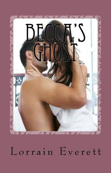 Becca's Ghost