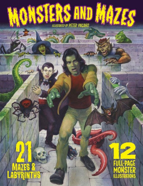 Monsters And Mazes: 21 Mazes And Labyrinths, 12 Full-Page Illustrations