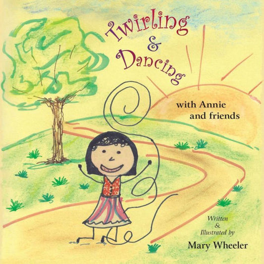 Twirling And Dancing With Annie And Friends