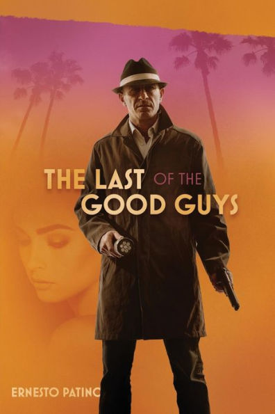 The Last Of The Good Guys