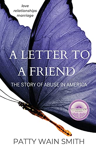 A Letter To A Friend: The Story Of Abuse In America