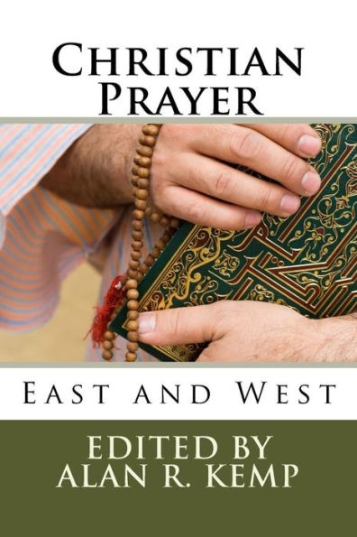 Christian Prayer: East And West