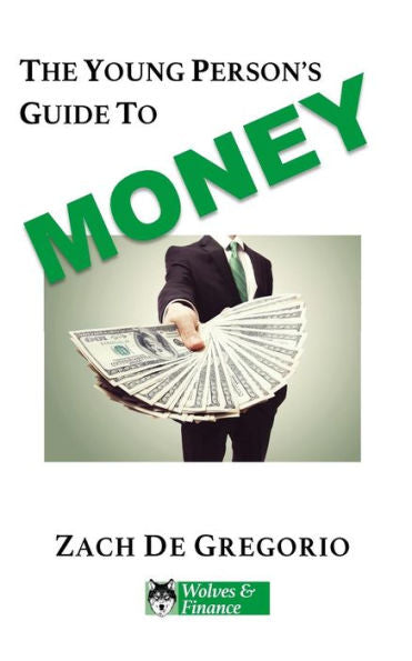The Young Person's Guide To Money