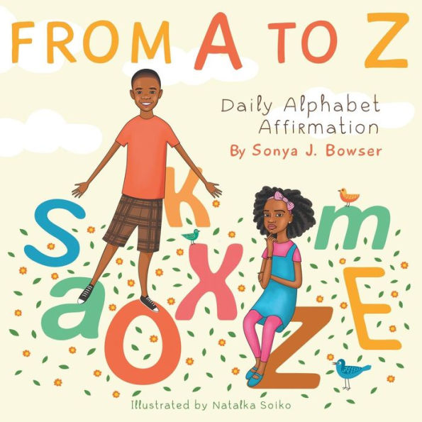 From A To Z: Daily Alphabet Affirmation Book