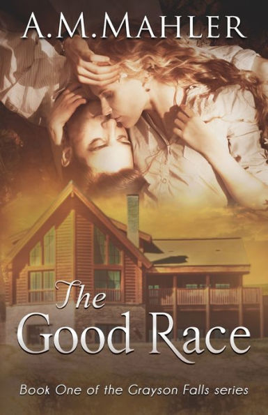 The Good Race (Grayson Falls) - 9780692908945