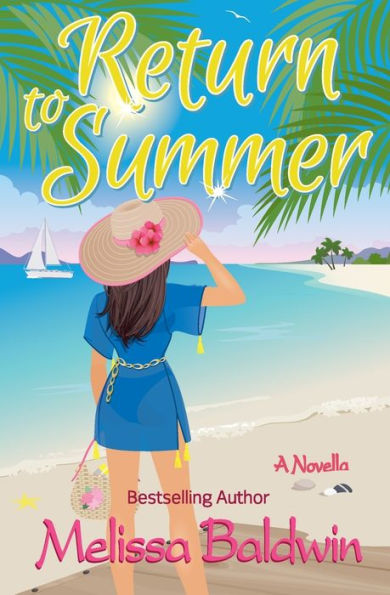 Return To Summer: A Novella (Seasons Of Summer Novella Series)